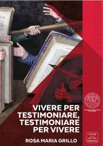 Vivere per testimoniare